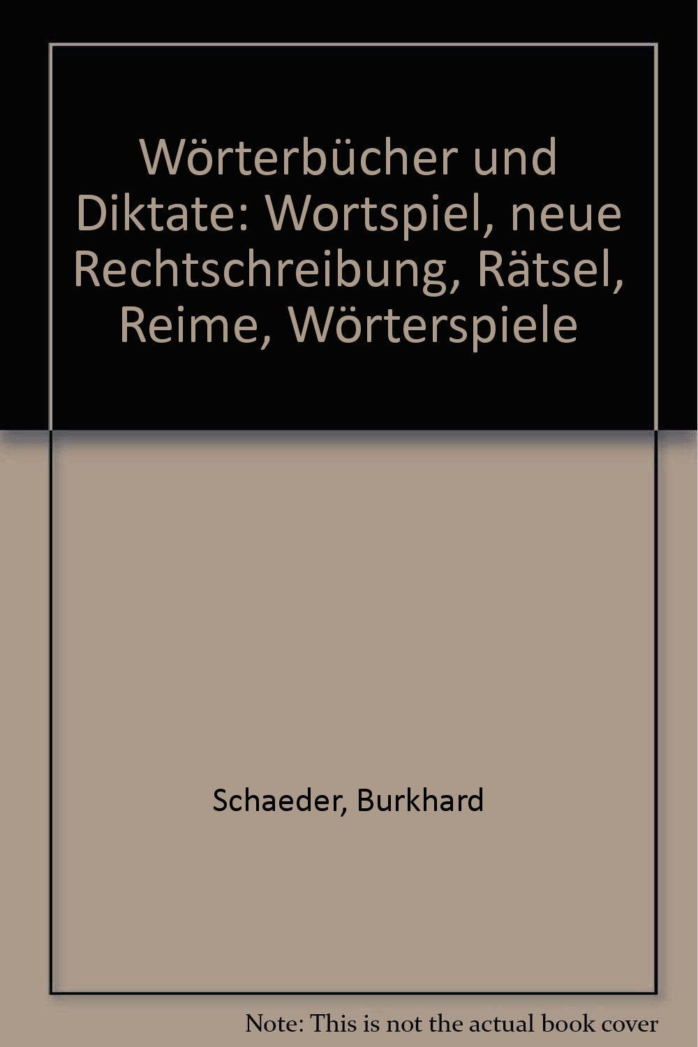 Wortspiel, neue Rechtschreibung, Rätsel, Reime, Wörterspiele Study Guides
