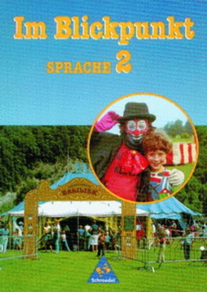 Im Blickpunkt, Sprache, Ausgabe Baden-Württemberg, neue Rechtschreibung, 2. Schuljahr, Lateinische Ausgangsschrift: Schülerband 2 Lateinische Ausgangsschrift Learning & Reference