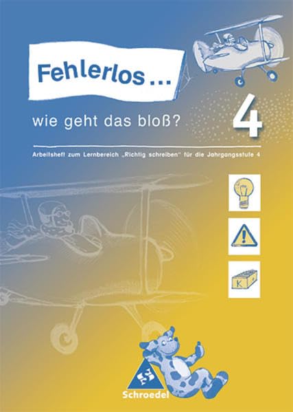Fehlerlos... wie geht das bloß? 4. Arbeitsheft. Bayern Study Guides