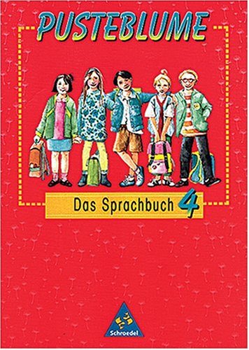 Pusteblume, Das Sprachbuch, Ausgabe neue Bundesländer, neue Rechtschreibung, 4. Schuljahr Study Guides