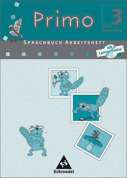 Primo / Primo.Sprachbuch - Ausgabe Baden-Württemberg: Arbeitsheft 3 mit CD-ROM Study Guides