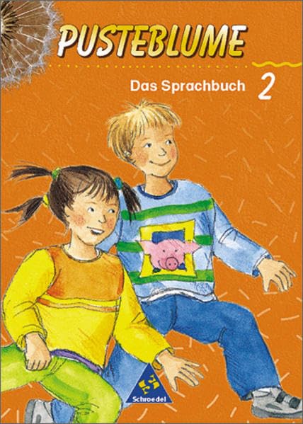 Pusteblume. Das Sprachbuch 2. Schülerband. Schulausgangsschrift. Brandenburg, Mecklenburg-Vorpommern, Sachsen-Anhalt, Thüringen Study Guides