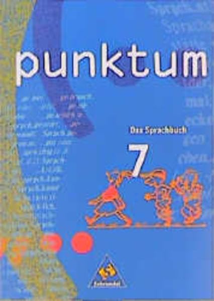 punktum, Ausgabe Nordrhein-Westfalen, neue Rechtschreibung, 7. Klasse: Schülerband 7 (PUNKTUM. Das Sprachbuch - Neubearbeitung) Study Guides