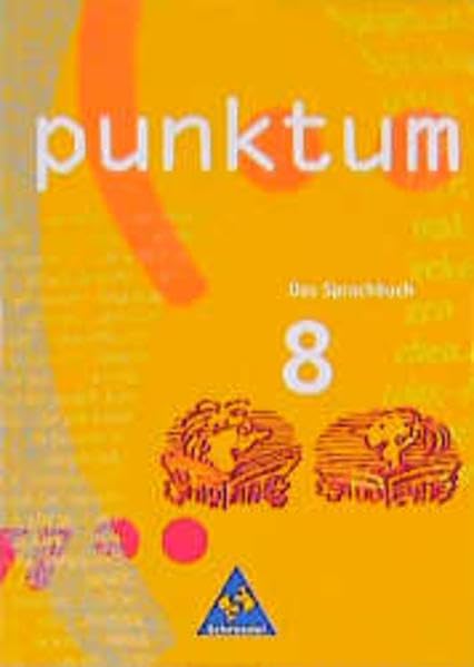 punktum, Ausgabe Nordrhein-Westfalen, neue Rechtschreibung, 8. Klasse: Schülerband 8 (PUNKTUM. Das Sprachbuch - Neubearbeitung) Study Guides