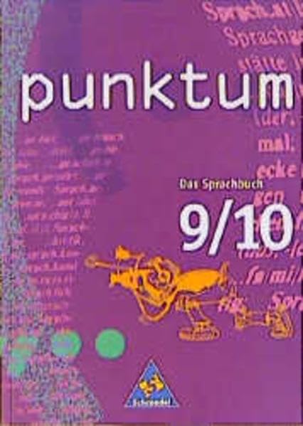 punktum, Ausgabe Nordrhein-Westfalen, neue Rechtschreibung, 9./10. Klasse: Schülerband 9/10 (PUNKTUM. Das Sprachbuch - Neubearbeitung) Study Guides