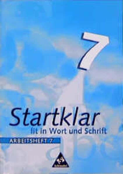 Startklar. Fit in Wort und Schrift: Startklar: Arbeitsheft 7 Study Guides