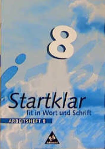 Startklar. Fit in Wort und Schrift / Startklar: Arbeitsheft 8 Study Guides
