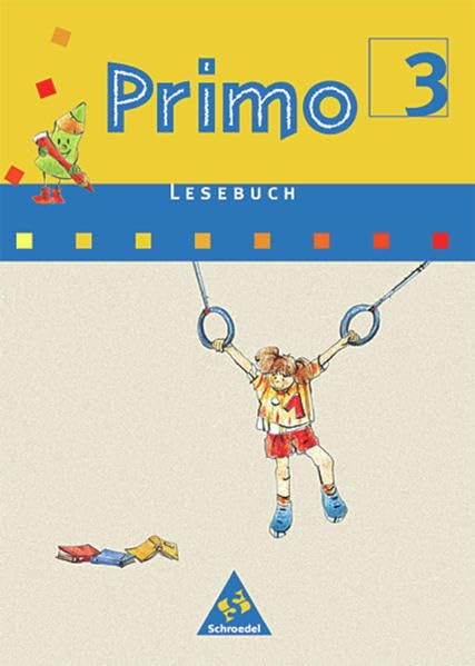Primo.Lesebuch: Schülerband 3 Study Guides