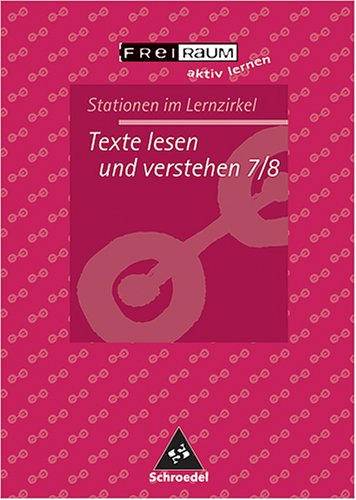 Texte lesen und verstehen 7/8: Stationen im Lernzirkel Books
