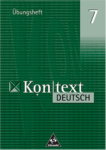 Kontext Deutsch. Das kombinierte Sprach- und Lesebuch für Gymnasien: Arbeitsheft Klasse 7 Study Guides