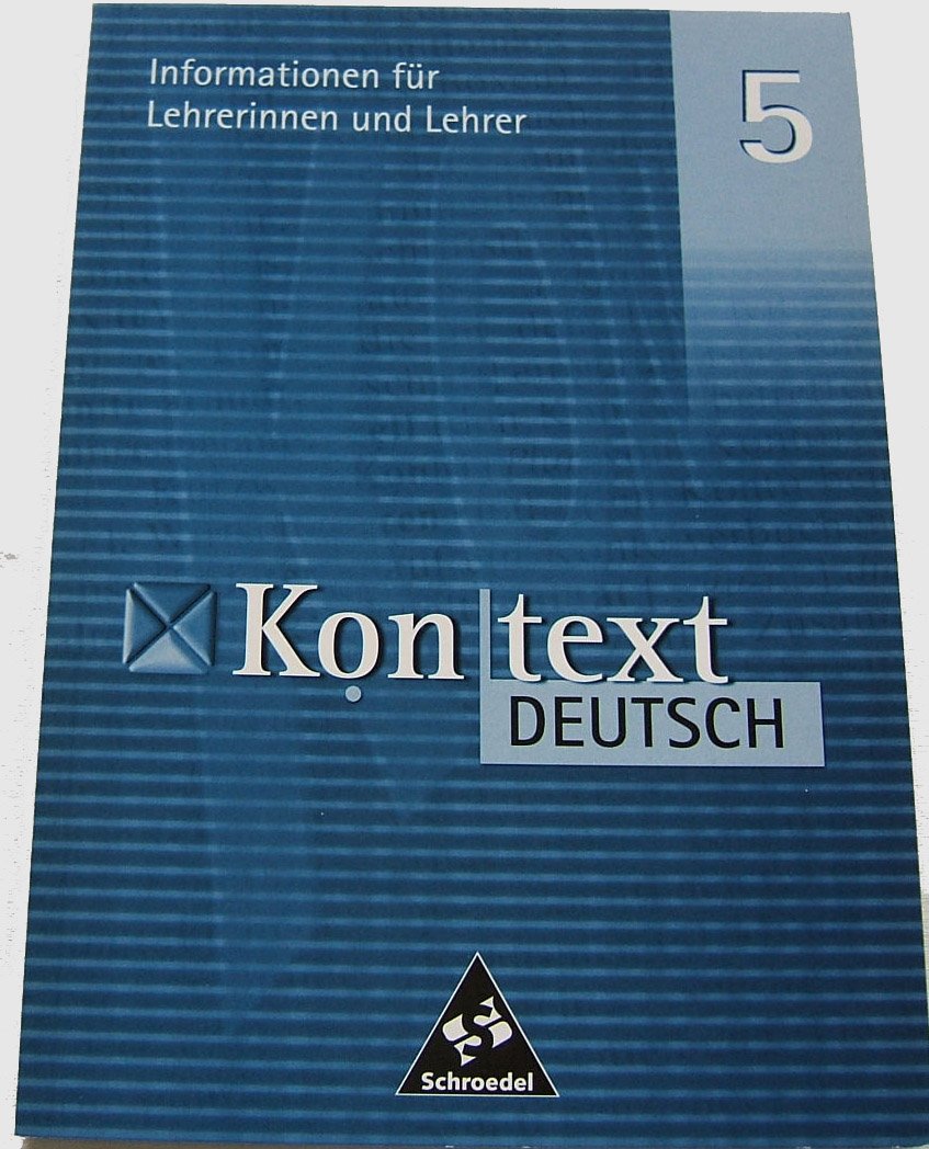 Kontext Deutsch Informationen für Lehrerinnen und L... Book Books