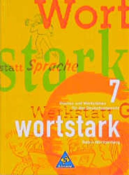 wortstark 07. Schülerband. Baden-Württemberg Study Guides