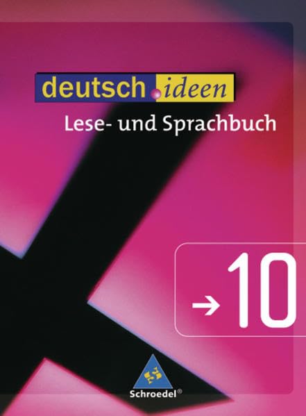 deutsch.ideen 10. Lese- und Sprachbuch. Sekundarstufe 1. Allgemeine Ausgabe Study Guides