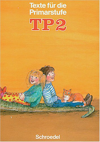 Texte für die Primarstufe. - Neubearb. Books