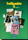 Treffpunkte, Erweiterte Ausgabe, neue Rechtschreibung, 8. Schuljahr Study Guides