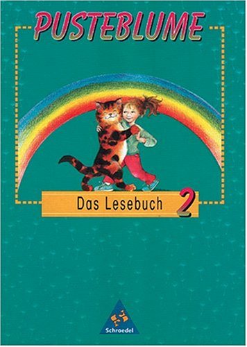 Pusteblume, Das Lesebuch, neue Rechtschreibung, 2. Schuljahr Study Guides