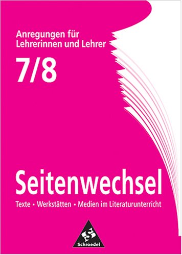 Seitenwechsel. Texte - Werkstätten - Medien im Literaturunterricht. Books