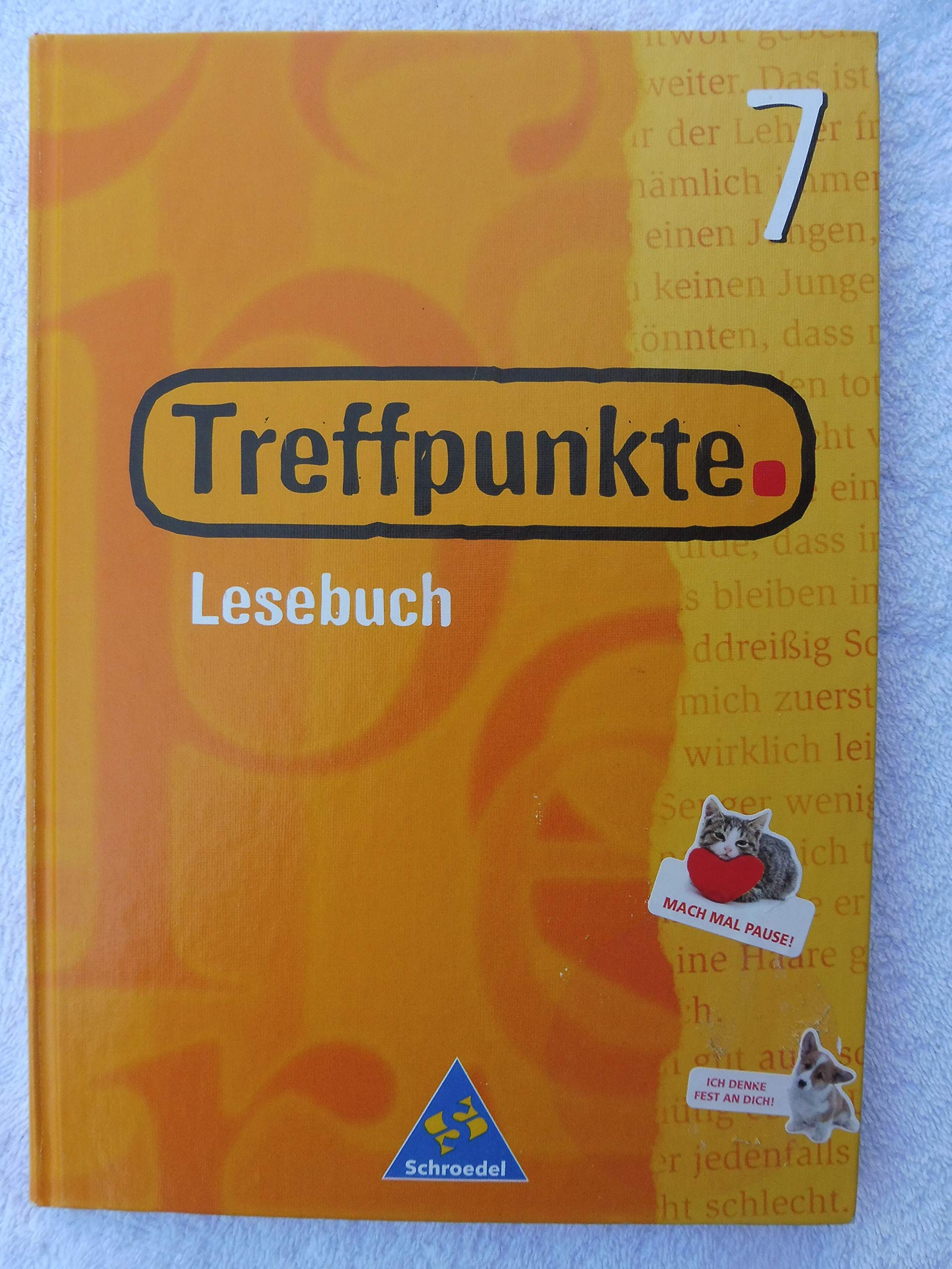 Treffpunkte 7. Lesebuch. Schülerband. Neubearbeitung. Berlin, Bremen, Hessen, Niedersachsen, Hamburg, Nordrhein-Westfalen, Rheinland-Pfalz, Saarland, Schleswig-Holstein Leisure, Home & Garden