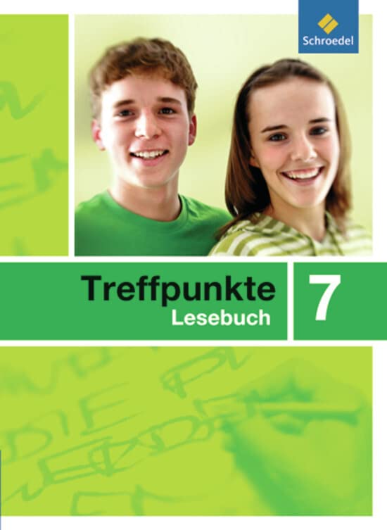 Treffpunkte Lesebuch - Allgemeine Ausgabe 2007 Study Guides
