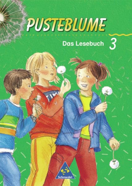 Pusteblume. Das Lesebuch. 3. Schuljahr. Neubearbeitung. RSR Study Guides