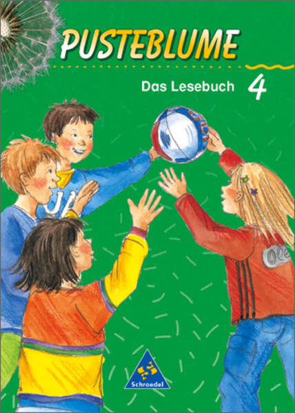 Pusteblume. Das Lesebuch - Ausgabe 2000 für Brandenburg, Mecklenburg-Vorpommern, Sachsen-Anhalt und Thüringen: Schülerband 4 Study Guides