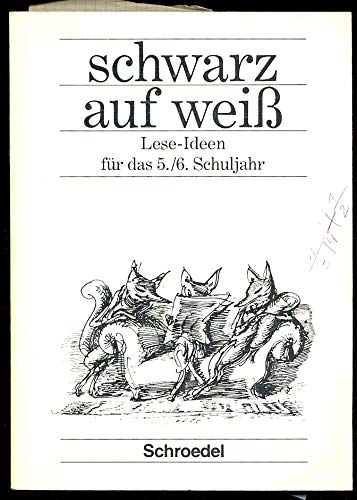Schwarz auf weiß, Ausgabe für Berlin, Baden-Württemberg, Bremen, Hessen, Hamburg, Niedersachsen, Nordrhein-Westfalen, Rh, 5./6. Schuljahr Learning & Reference
