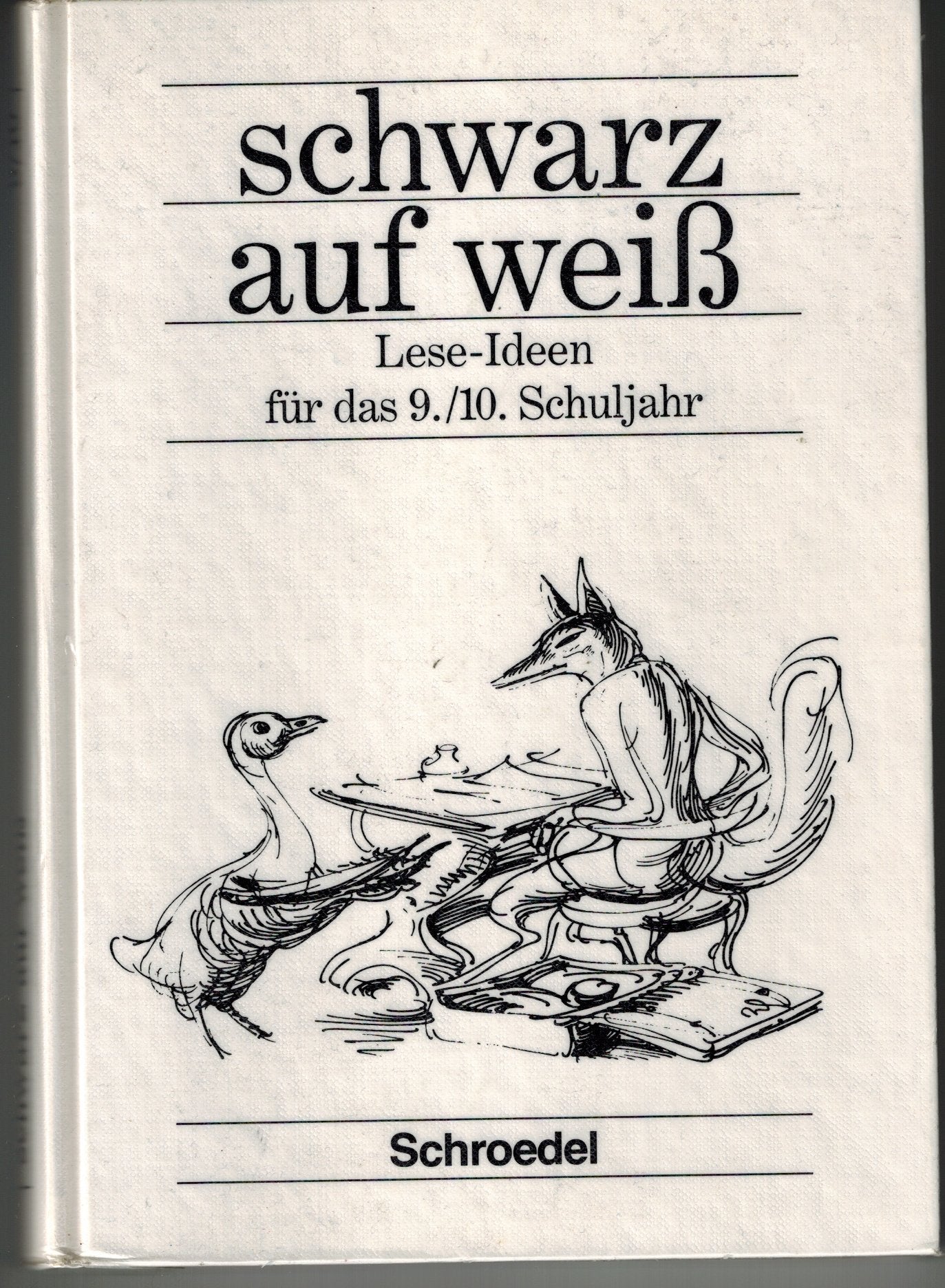 Schwarz auf weiß, Ausgabe für Berlin, Baden-Württemberg, Bremen, Hessen, Hamburg, Niedersachsen, Nordrhein-Westfalen, Rh, 9./10. Schuljahr Study Guides