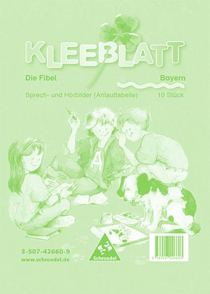 Kleeblatt-Fibel - Neubearbeitung / Kleeblatt: Die Fibel - Ausgabe 2001 Bayern: Ersatzsortiment Sprech- und Hörbilder (Anlauttabelle, 10 Stück) Study Guides