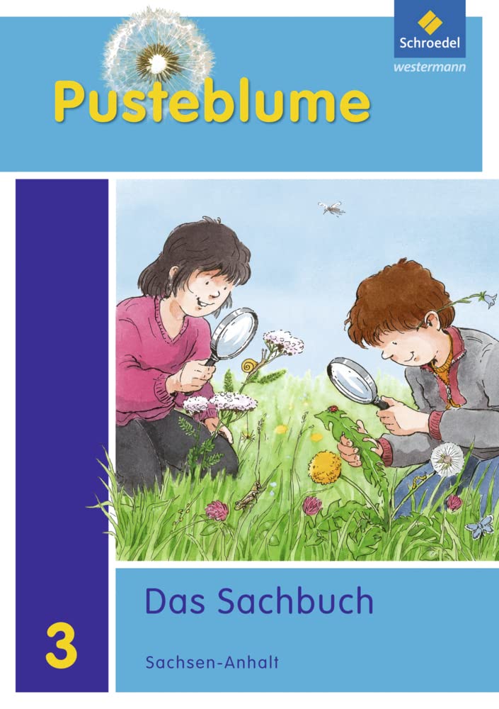 Pusteblume. Das Sachbuch - Ausgabe 2011 für Sachsen-Anhalt: Schülerband 3 Study Guides