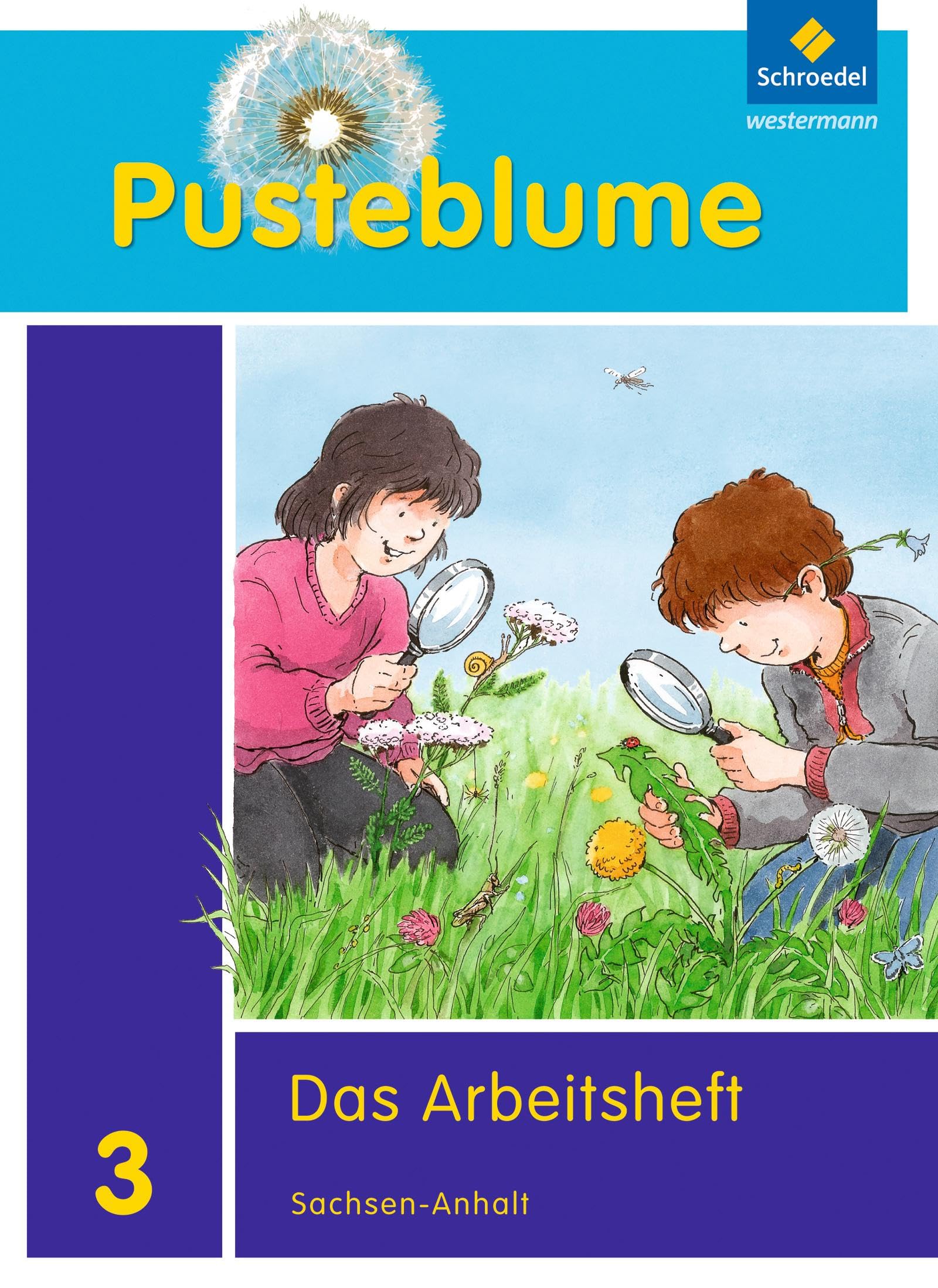 Pusteblume. Das Sachbuch 3. Arbeitsheft. Sachsen-Anhalt Study Guides