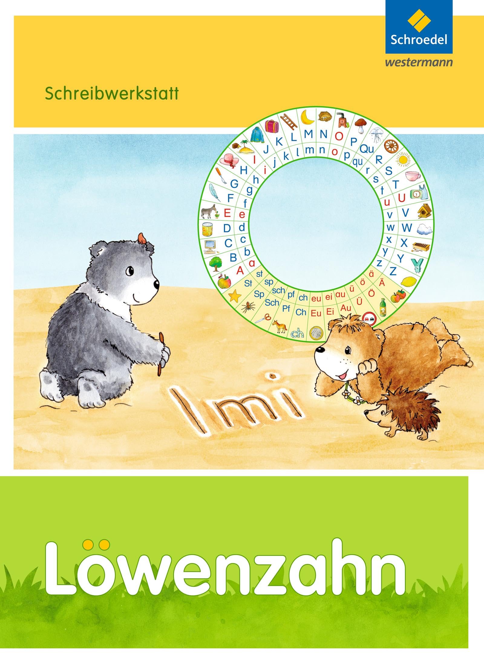Löwenzahn. Schreibwerkstatt: Ausgabe 2015 book