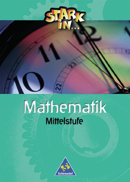 Stark in Mathematik. Mittelstufe. Schülerband Study Guides