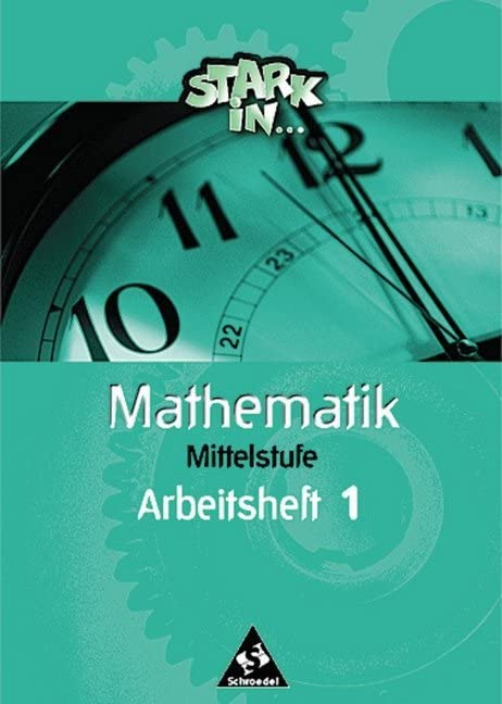 Stark in Mathematik. Mittelstufe. Arbeitsheft 1 Study Guides