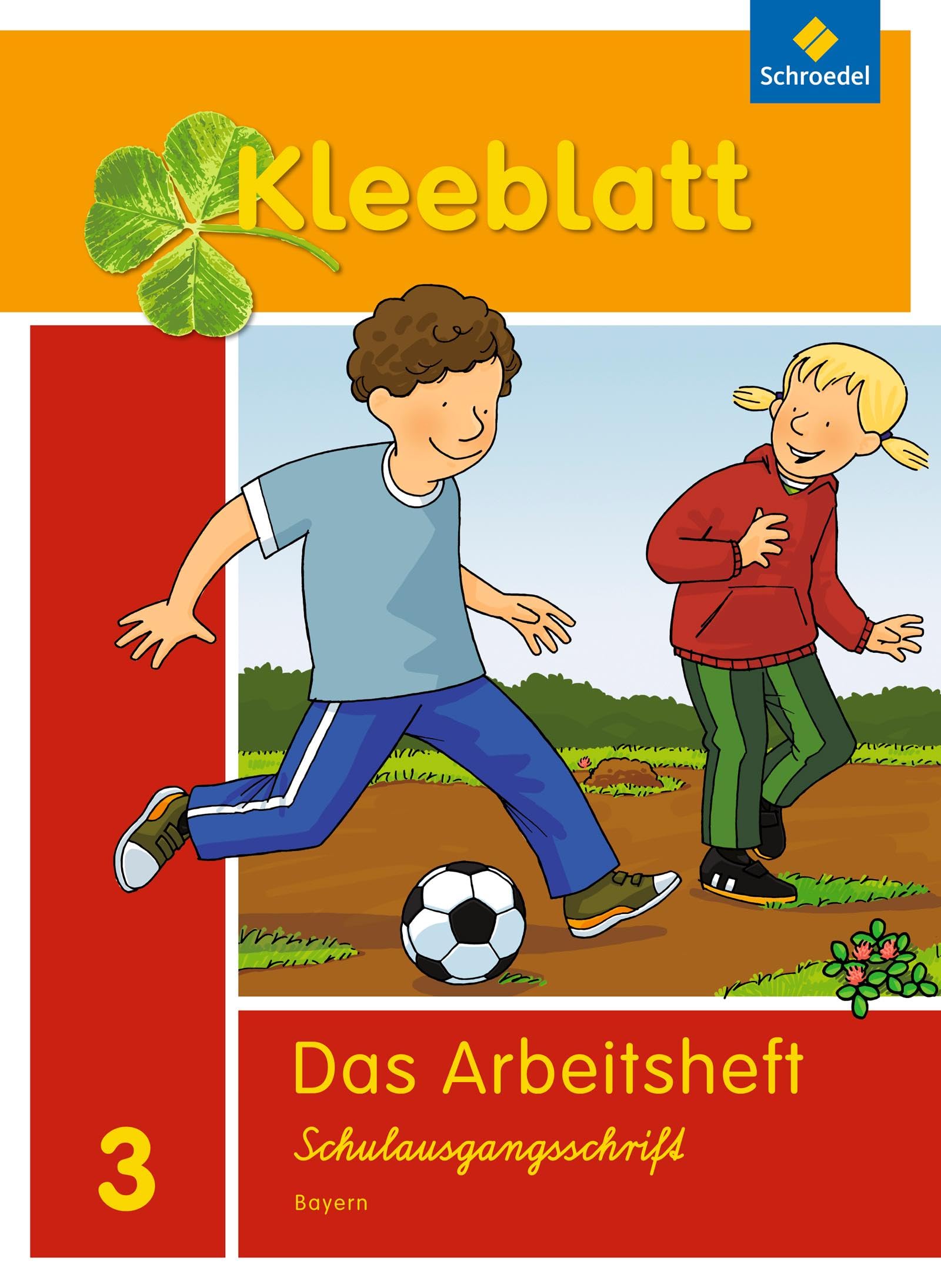 Kleeblatt. Das Sprachbuch - Ausgabe 2014 Bayern: Arbeitsheft 3 SAS Study Guides