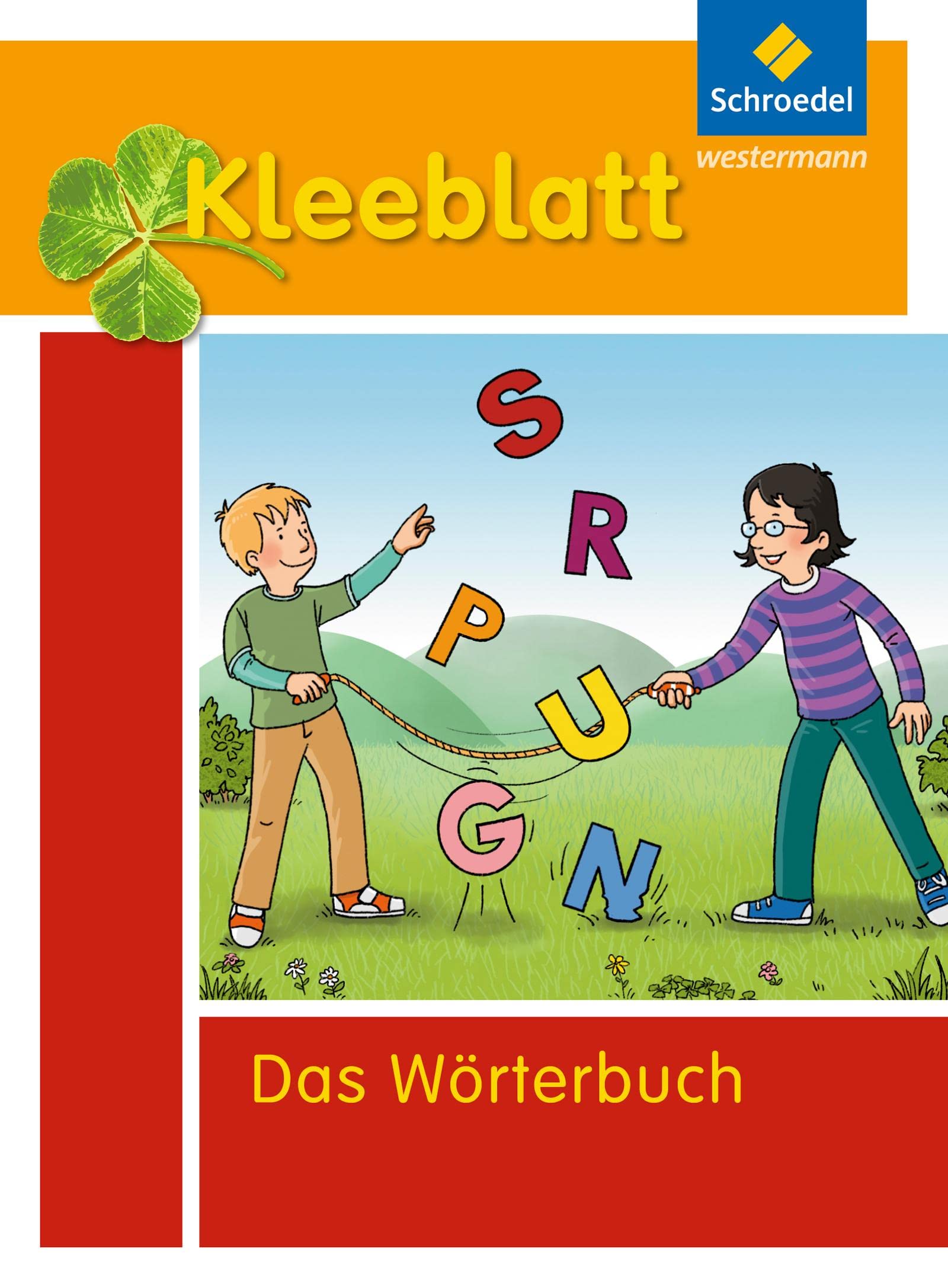 Kleeblatt. Das Wörterbuch für Grundschulkinder General education