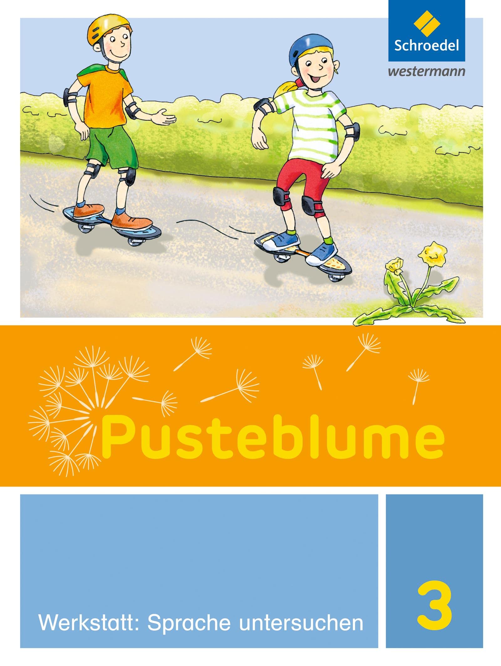 Pusteblume. Die Werkstatt-Sammlung 3. Sprache untersuchen Study Guides
