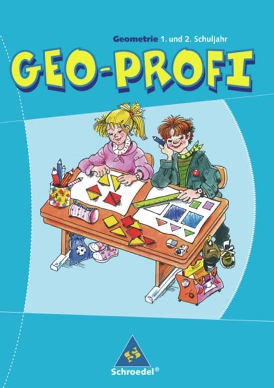 Geo-Profi. Geometrie 1. und 2. Schuljahr. Neubearbeitung Learning & Reference