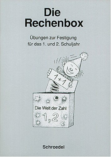 Mathematik Arbeitshefte: Geo-Profi, die Rechen- und die Sachrechenbox: Die Rechenbox 1. und 2. Schuljahr Study Guides