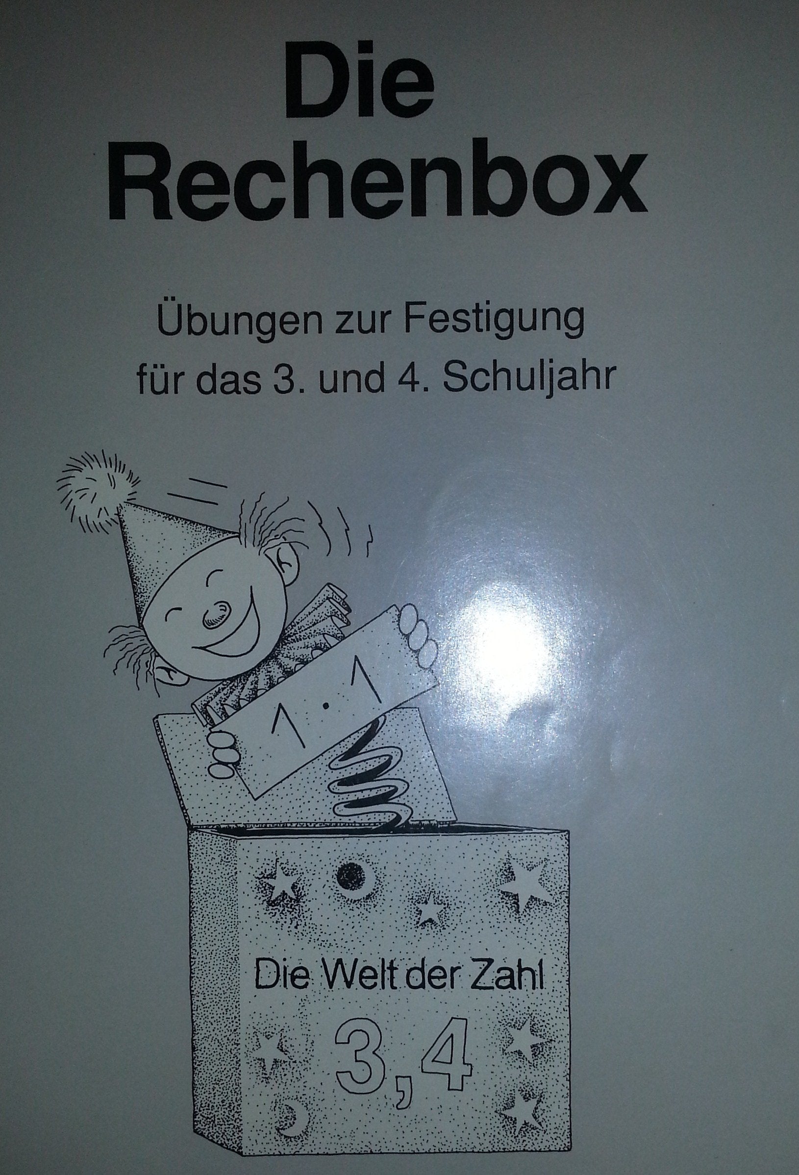 Mathematik Arbeitshefte: Geo-Profi, die Rechen- und die Sachrechenbox: Die Rechenbox 3. und 4. Schuljahr Learning & Reference