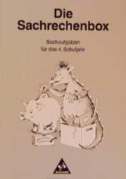 Mathematik Arbeitshefte: Geo-Profi, die Rechen- und die Sachrechenbox: Die Sachrechenbox 4. Schuljahr Learning & Reference