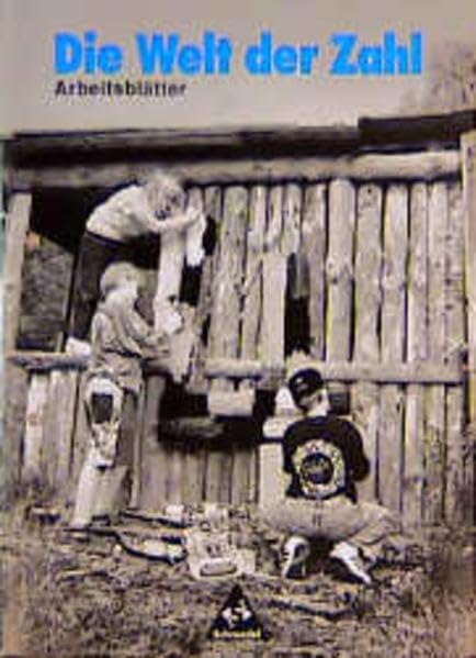 Die Welt der Zahl, Ausgabe Grundschule Nordrhein-Westfalen, Rheinland-Pfalz, Hessen und Saarland, 4. Schuljahr: Arbeitsblätter 4 (Die Welt der Zahl. Grundschule. Bisherige Ausgabe) Learning & Reference