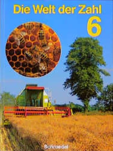 Die Welt der Zahl, Ausgabe Hauptschule Nordrhein-Westfalen, 6. Schuljahr: Schülerband 6 Learning & Reference
