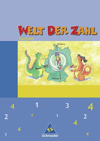 Welt der Zahl 4. Schülerband. Sachsen. Neubearbeitung Study Guides