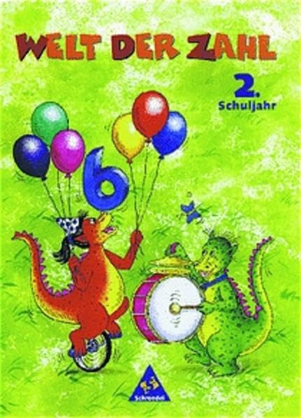 Die Welt der Zahl, Ausgabe Grundschule Nordrhein-Westfalen, neue Rechtschreibung, 2. Schuljahr, DM: Schülerband 2 (DM-Ausgabe) (Welt der Zahl - Ausgabe 1998 für Grundschulen) Study Guides
