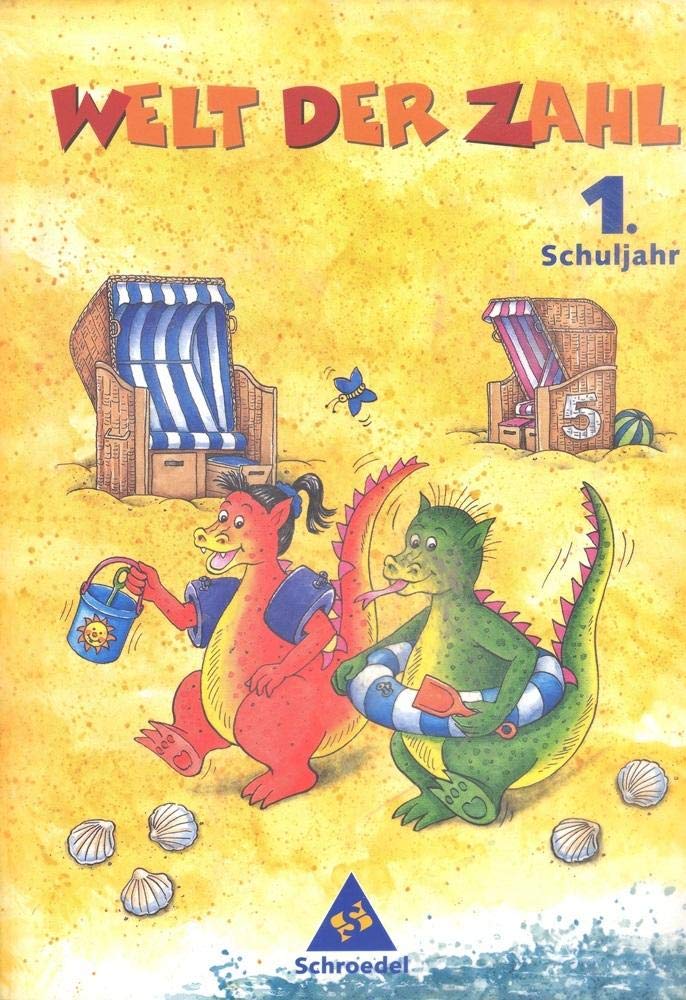 Welt der Zahl - Ausgabe 1998 für Grundschulen: Die Welt der Zahl, Ausgabe Grundschule Nordrhein-Westfalen, neue Rechtschreibung, 1. Schuljahr, EURO Study Guides