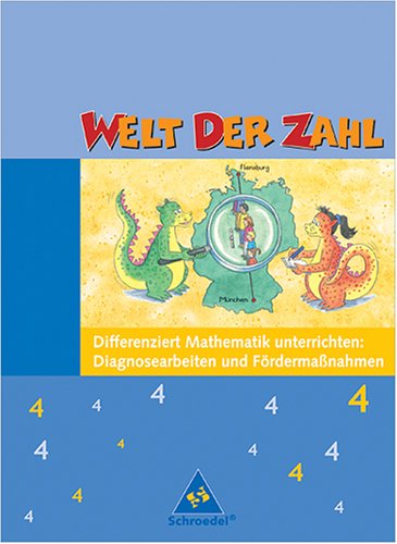Welt der Zahl 4 Lehrerausgabe: Diagnosearbeiten und Födermaßnahmen Books
