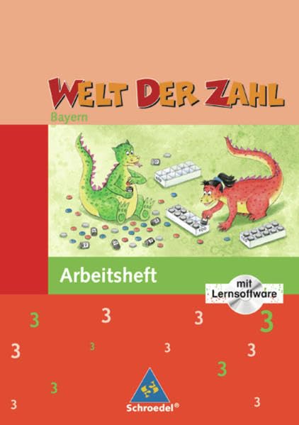 Welt der Zahl / Welt der Zahl - Ausgabe 2007 Bayern: Ausgabe 2007 Bayern / Arbeitsheft 3 mit CD-ROM Study Guides
