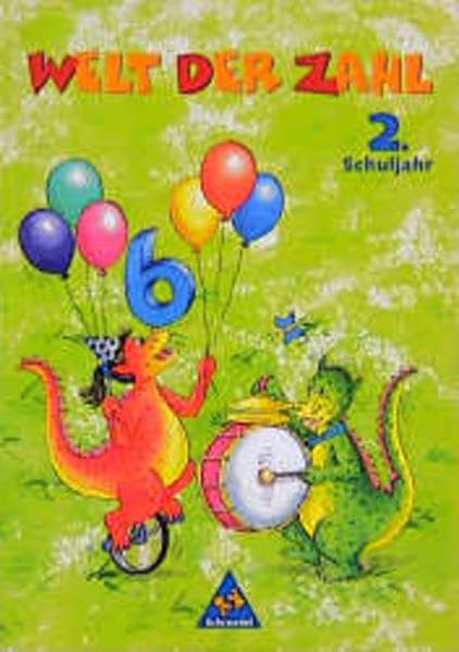 Die Welt der Zahl, Ausgabe Grundschule Hessen, Rheinland-Pfalz und Saarland, Neubearbeitung, 2. Schuljahr, DM: Schülerband 2 (DM-Ausgabe) mit ... der Zahl - Ausgabe 1998 für Grundschulen) Learning & Reference