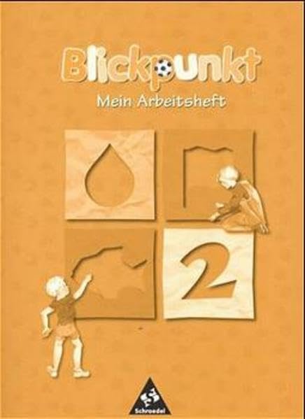 Blickpunkt - Mein Sachbuch, Ausgabe Baden-Württemberg, 2. Schuljahr: Mein Sachbuch Ausgabe Baden-Württemberg / Arbeitsheft Klasse 2 Learning & Reference