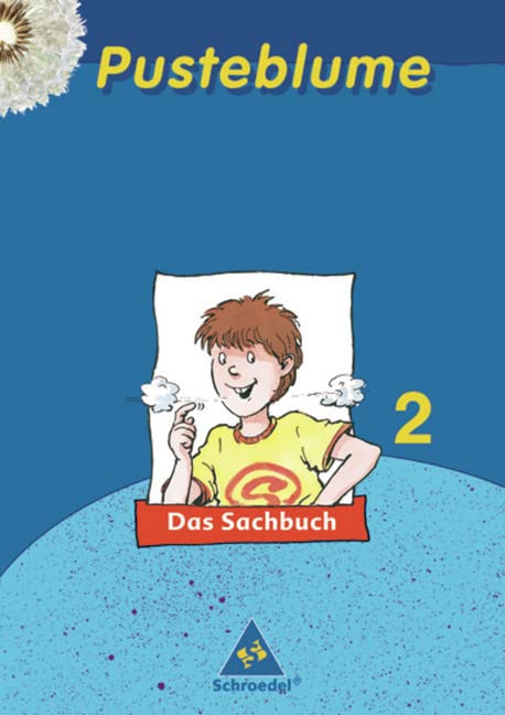 Pusteblume. Das Sachbuch 2. Schülerband. Nord Study Guides